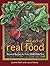 The Art of Real Food