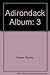 Adirondack Album
