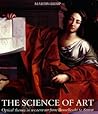 The Science of Art: Optical Themes in Western Art from Brunelleschi to Seurat The Science of Art: Optical Themes in Western Art from Brunelleschi to Seurat