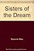 Sisters of the Dream
