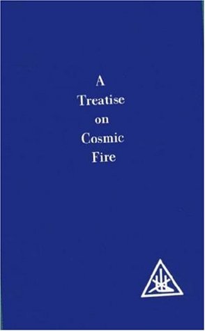 A Treatise on Cosmic Fire (Paperback)