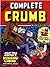 The Complete Crumb Comics, ...