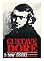 Gustave Doré: A biography