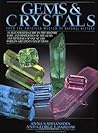 Gems and Crystals: From the American Museum of Natural History Gems and Crystals: From the American Museum of Natural History