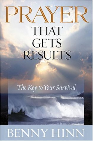Prayer That Gets Results (Hardcover)