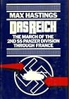 Das Reich by Max Hastings Das Reich by Max Hastings