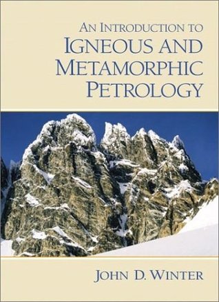 An Introduction to Igneous and Metamorphic Petrology (Hardcover)