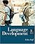 Language Development, 3rd Edition