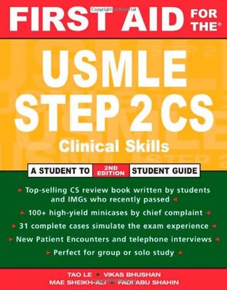 First Aid for the® USMLE Step 2 CS: Clinical Skills Exam (First Aid USMLE)