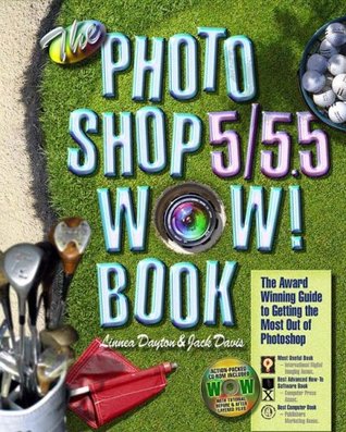 The Photoshop 5/5.5 Wow! Book (Paperback)