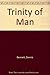 Trinity of Man