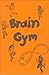 Brain Gym: Simple Activitie...