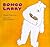 Bongo Larry by Daniel Pinkwater
