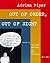 Out of Order, Out of Sight, Vol. 2 by Adrian Piper