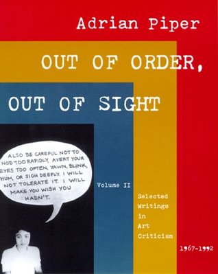 Out of Order, Out of Sight, Vol. 2: Selected Writings in Art Criticism, 1967-1992 (Paperback)