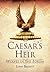 Caesar's Heir: Wolves in the Forum