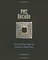 PMC Decade PMC Decade