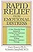 Rapid Relief from Emotional Distress by Gary Emery
