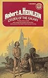 Citizen of the Galaxy by Robert A. Heinlein