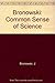 The Common Sense of Science