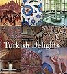 Turkish Delights
