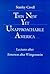 This New Yet Unapproachable America: Lectures After Emerson after Wittgenstein (The 1987 Frederick Ives Carpenter Lectures)