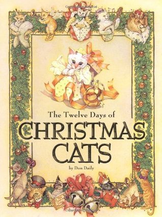 The Twelve Days of Christmas Cats (Hardcover)