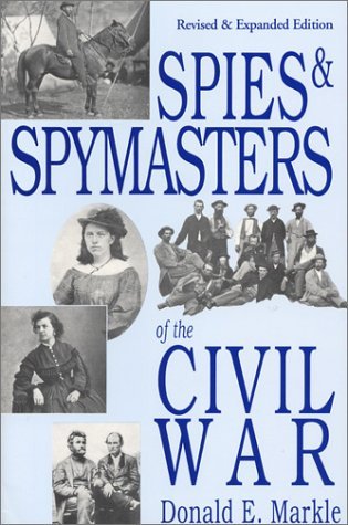 Spies and Spymasters of the Civil War (Paperback)