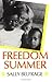 Freedom Summer (Carter G. W...