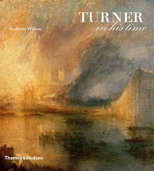 Turner in his Time (Hardcover)