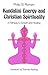 Kundalini Energy and Christ...