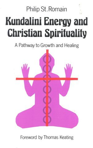 Kundalini Energy and Christian Spirituality: A Pathway to Growth and Healing