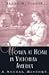 Women at Home in Victorian America by Ellen M. Plante