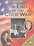 The End of the Cold War