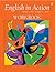 English in Action Book 4 Workbook with audio CD by Barbara H. Foley