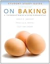 Study Guide for On Baking Study Guide for On Baking
