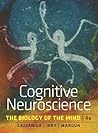 Cognitive Neuroscience by Michael S. Gazzaniga