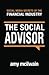 The Social Advisor: Social Media Secrets of the Financial Industry