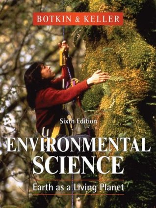 Environmental Sciences Earth As A Living Pla Daniel B Botkin