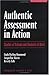 Authentic Assessment in Act...