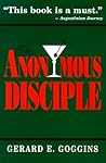 The Anonymous Disciple The Anonymous Disciple