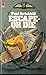 Escape, Or Die: Authentic S...