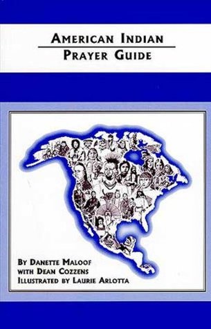 The American Indian Prayer Guide (Paperback)