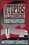 Utopias Elsewhere...