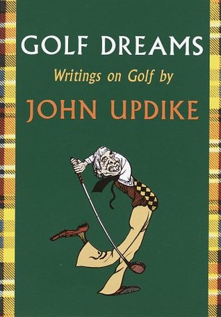 Golf Dreams: Writings on Golf (Hardcover)
