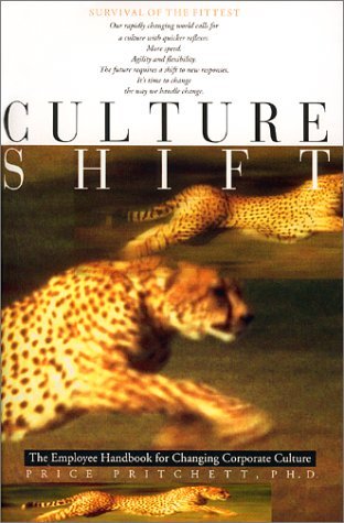 Culture Shift: The Employee Handbook for Changing Corporate Culture (Paperback)