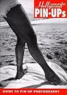 Bernard of Hollywood Pin-Ups: Guide to Pin-Up Photography (Evergreen Series) Bernard of Hollywood Pin-Ups: Guide to Pin-Up Photography (Evergreen Series)