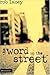 The Word on the Street by Rob Lacey