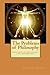 The Problems of Philosophy: Thoughts on Philosophy and Metaphysics
