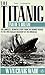 The Titanic: End of a Dream
